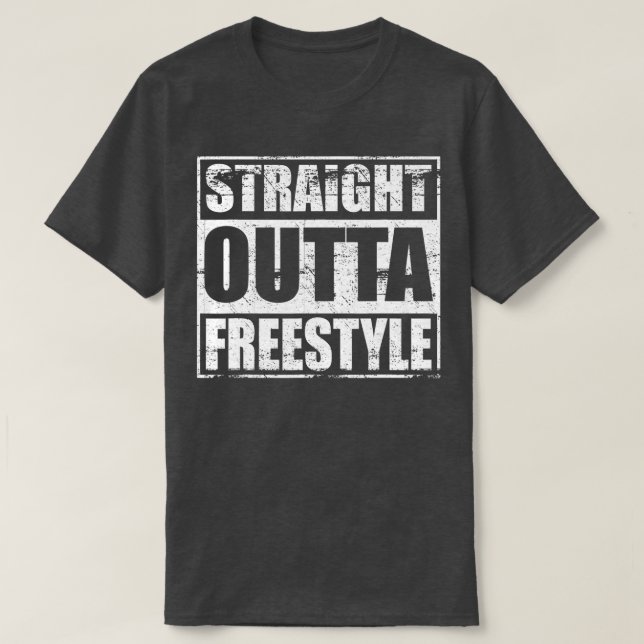 T-shirt Straight Outta Freestyle pour style libre Musique  (Design devant)