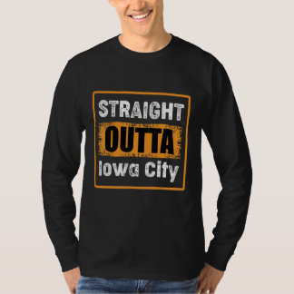 T-shirt Straight Outta Iowa City Iowa Usa Retro Distressed