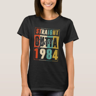 T-shirt Straight Outta juin 1984 Hommes Vintages Femmes {B