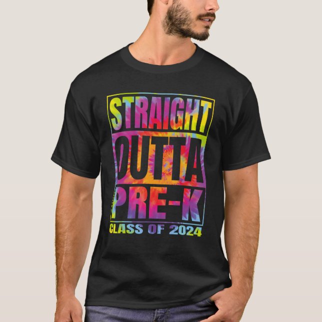 T-shirt Straight Outta Pre-k School Graduation 2024 Class  (Devant)