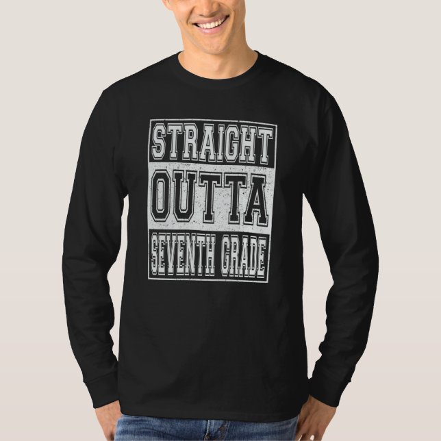 T-shirt Straight Outta Seventh Grade Graduation Girls Boys (Devant)
