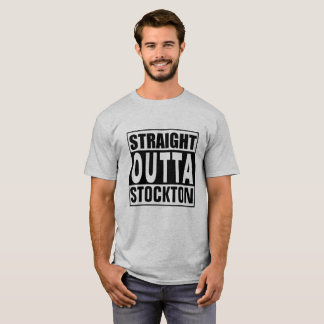 T-shirt Straight Outta Stockton