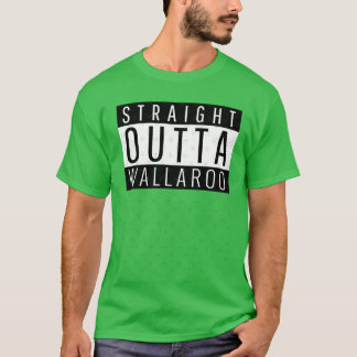 T-shirt Straight Outta Wallaroo South Australia friends