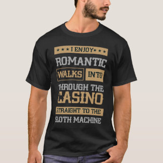 T-shirt Straight To The Slot Machine Gambling Slot Machine