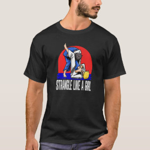 T-shirt Strangle Martial Comme Une Fille Judoka Judo