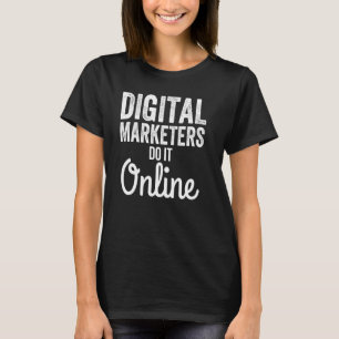T-shirt Stratégie de marketing numérique les spécialistes