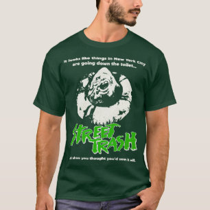 T-shirt Street Trash 80s Cult Classic Horror 1
