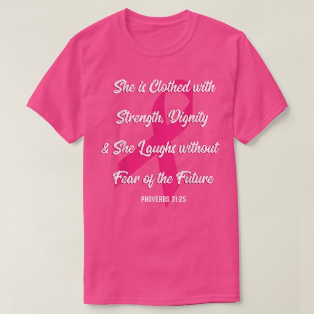 T-shirt Strength Dignity Fearless Cool Breast Cancer Aware (Design devant)
