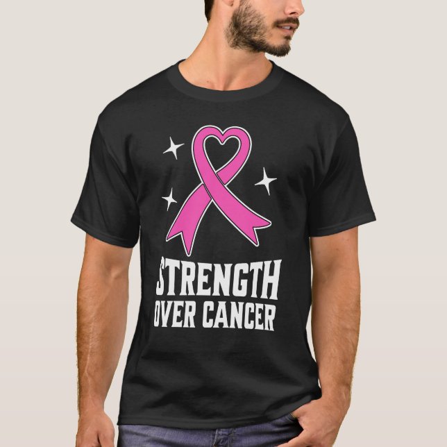 T-shirt Strength Over Cancer (Devant)