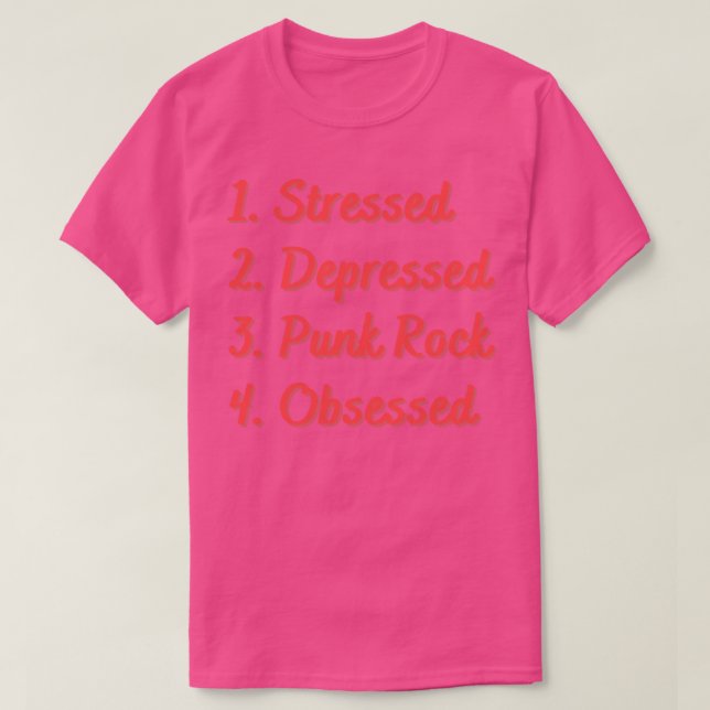 T-shirt Stress Déprimé Punk Rock Obsédé (Design devant)