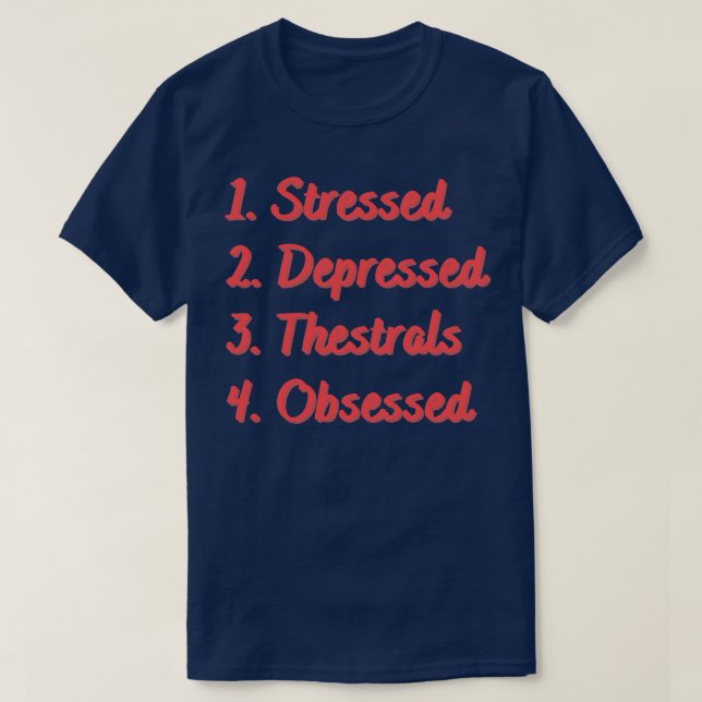 T-shirt Stress Déprimé Thestral Obsédée (Design devant)