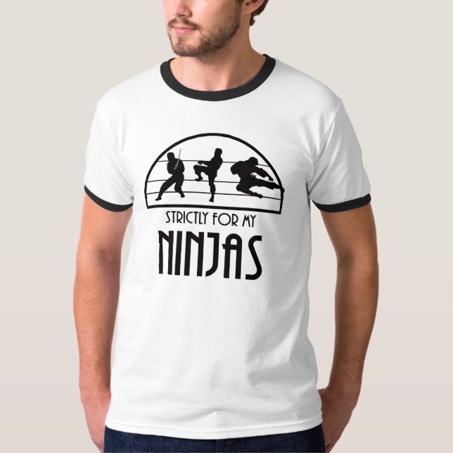 T-shirt Strictement pour mon Ninjas (Devant)