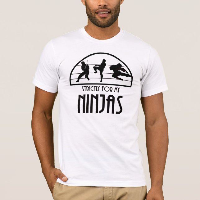T-shirt Strictement pour mon Ninjas (Devant)