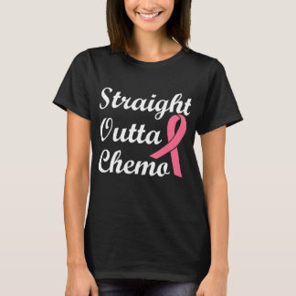 T-shirt Stright Outta Chemo Pink Ribbon Cancer du sein
