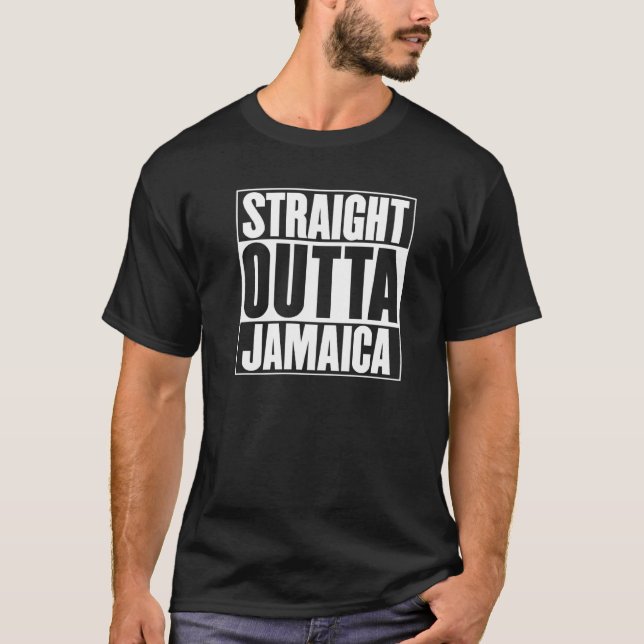 T-shirt Stright Outta Jamaïque Slogan Déclaration Fun Outf (Devant)