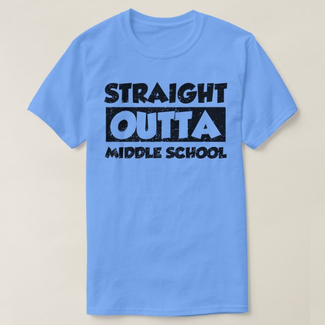 T-shirt Stright Outta Middle School Premium Copie  (Design devant)