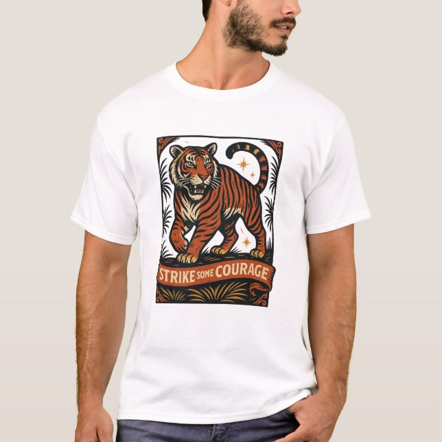 T-shirt Strike Some Courage Tiger Badge (Devant)