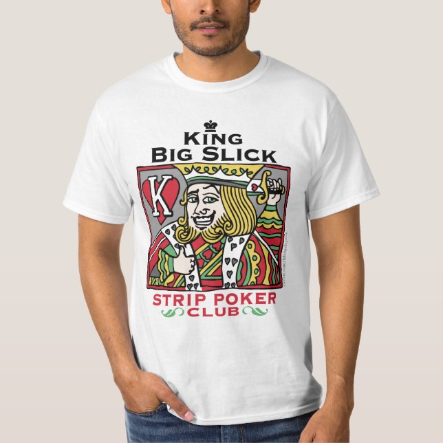 T-shirt Strip_poker_king_zazzle (Devant)