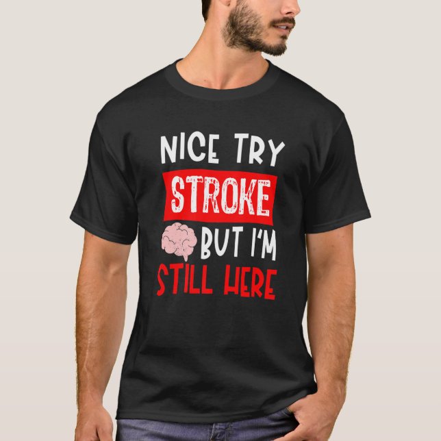 T-shirt Stroke Survivor  Get Well Recovery (Devant)