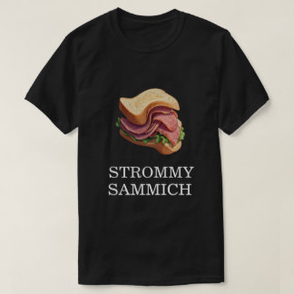 T-SHIRT STROMMY SAMMICH