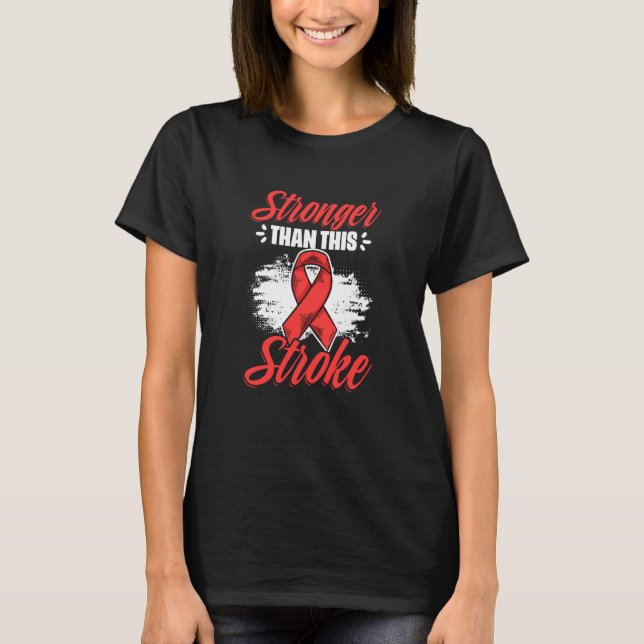 T-shirt Stronger Than Stroke Survivor Red Ribbon Stroke Aw (Devant)