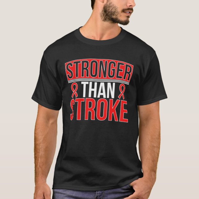 T-shirt Stronger Than Stroke Survivor Stroke Awareness (Devant)
