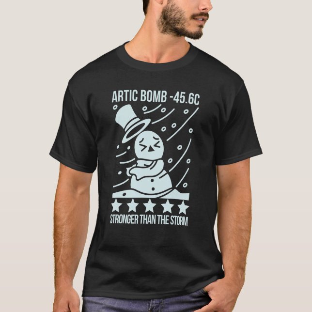 T-shirt Stronger Than The Storm, Arctic Cyclone -45.6 Souv (Devant)
