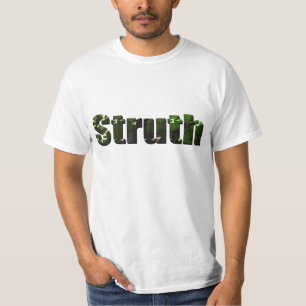 T-shirt Struth ! Aussie Slang Word