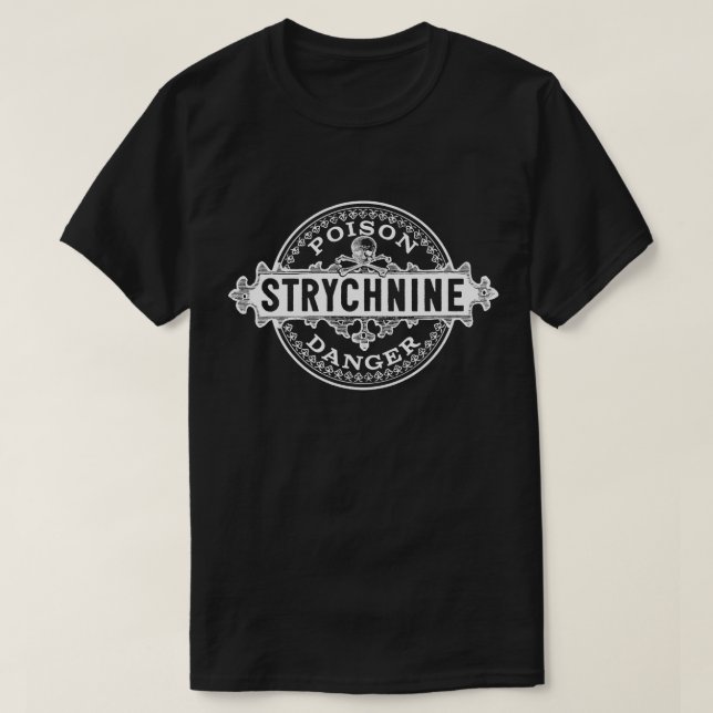T-shirt Strychnine Vintage Style Étiquette (Design devant)