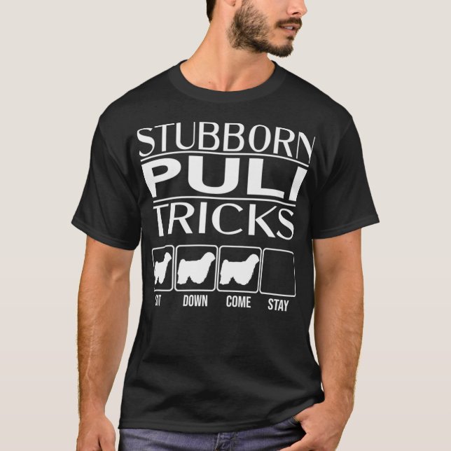 T-shirt Stubborn Chien Tricks drôle idée cadeau chien drôl (Devant)