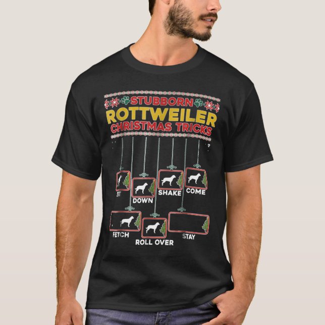 T-shirt Stubborn Rottweiler Xmas (Devant)