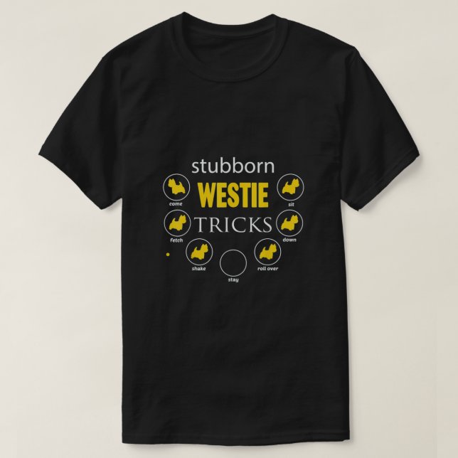 T-shirt stubborn Westie (Design devant)