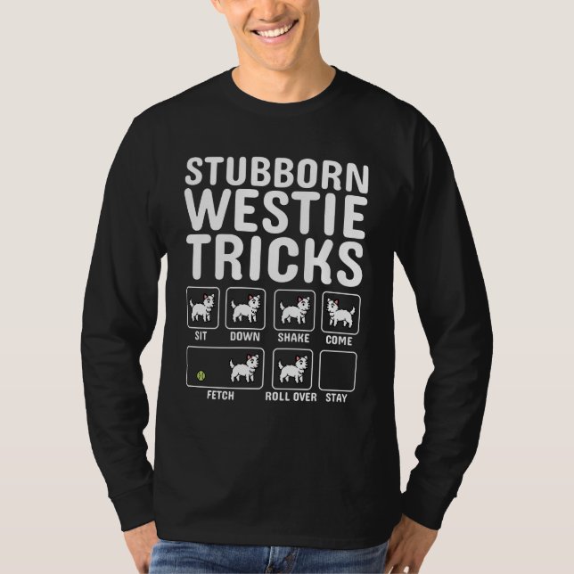 T-shirt Stubborn Westie Tricks (Devant)