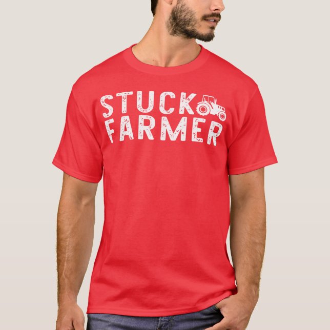 T-shirt Stuck Farmer (Devant)