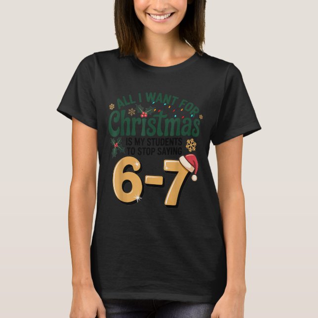 T-shirt Students Saying 6-7 67 Six Seven Funny Teacher Chr (Devant)