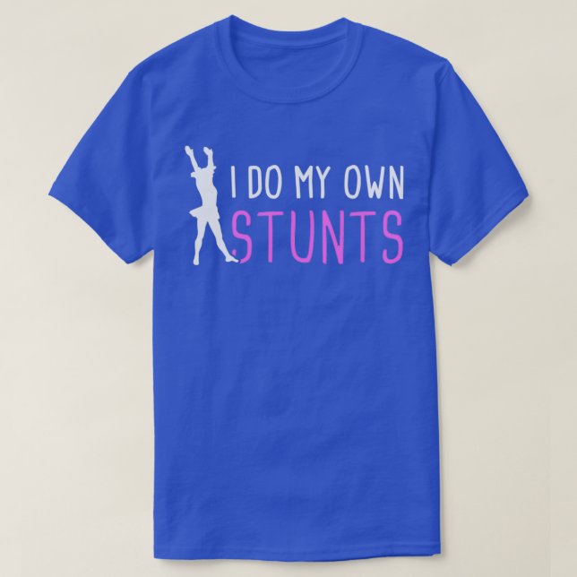 T-shirt Stunts Drôle Pom-pom girl Cheerled Citation (Design devant)