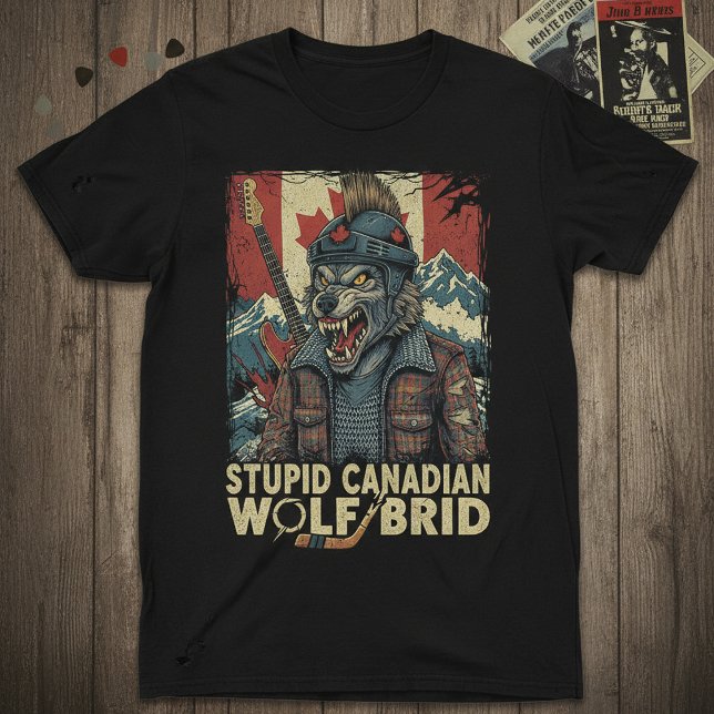 T-shirt Stupid Canadian Wolf Bird funny hockey humor shirt (Créateur téléchargé)