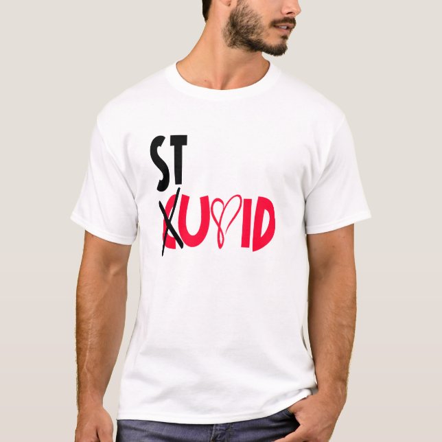 T-shirt stupide de cupidon (Devant)