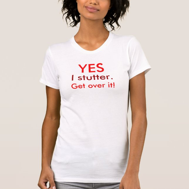 T-shirt Stutter Va Au-Dessus (Devant)
