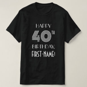 T-shirt Style Art Déco Inspiré 40e Anniversaire