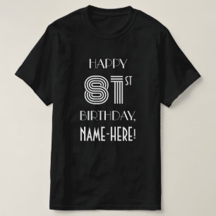 T-shirt Style Art Déco Inspiré 81e Anniversaire