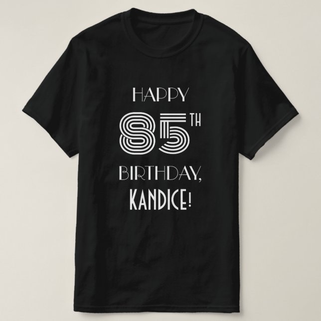 T-shirt Style Art déco inspiré 85e anniversaire chemise (Design devant)