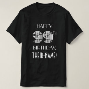 T-shirt Style Art Déco Inspiré 99e Fête d'anniversaire che
