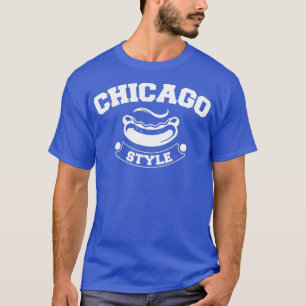 T-shirt Style Chicago Magnifique Saucisson Drôle Hotdog