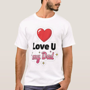 T-shirt Style de coeur Vous aimez mon père