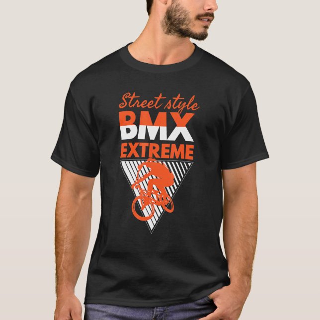 T-shirt Style De Rue cool Bmx Extreme Bmx équitation Bmx (Devant)