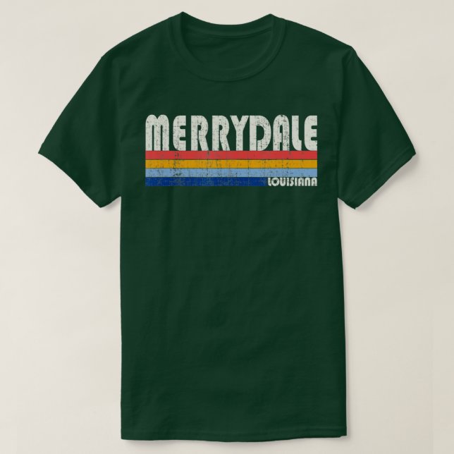 T-shirt Style Merrydale Louisiana les années 70 80s (Design devant)