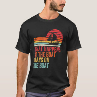 T-shirt Style Rétro Ce Qui Se Passe Sur Le Bateau Séjourne