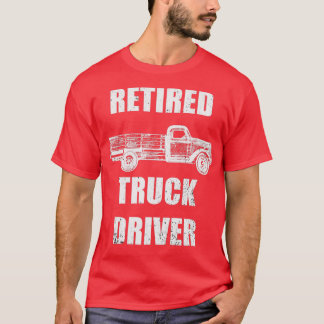 T-shirt Style Vintage du conducteur de camion retraité