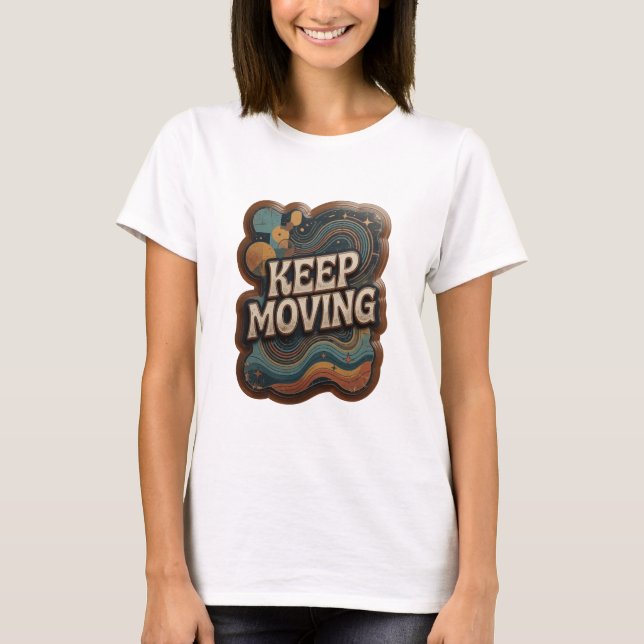 T-shirt Stylish Argent KEEP MOVING Imprimé (Devant)